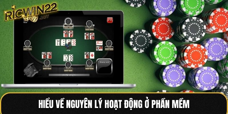 Hiểu về nguyên lý hoạt động ở phần mềm